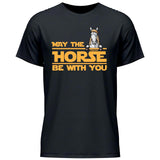 May the Horse be with you - Personalisierbares T-Shirt