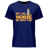 May the Horse be with you - Personalisierbares T-Shirt