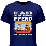 Ich mag Bier und mein Pferd - Personalisierbares T-Shirt