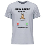 Mein Pferd ruft an - Personalisierbares T-Shirt