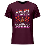 Pfeif auf den Prinzen - Personalisierbares T-Shirt