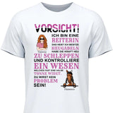 Vorsicht ich bin eine Reiterin - Personalisierbes T-Shirt