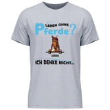 Leben ohne Pferde - Personalisierbares T-Shirt