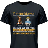 Reiter Mama, halte nur das Pferd - Personaliserbares T-Shirt