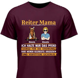 Reiter Mama, halte nur das Pferd - Personaliserbares T-Shirt