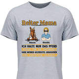 Reiter Mama, halte nur das Pferd - Personaliserbares T-Shirt