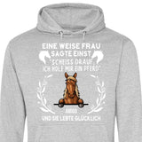 Weise Frau sagte einst - Personalisierbarer Hoodie (Unisex)
