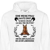 Weise Frau sagte einst - Personalisierbarer Hoodie (Unisex)