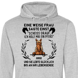 Weise Frau sagte einst - Personalisierbarer Hoodie (Unisex)
