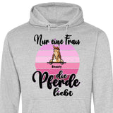 Frau die Pferde liebt - Personalisierbarer Hoodie (Unisex)