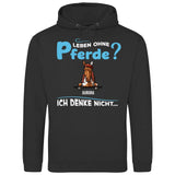 Leben ohne Pferde - Personalisierbarer Hoodie (Unisex)