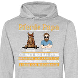 Pferde Papa, halte nur das Pferd - Personalisierbarer Hoodie (Unisex)