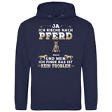 Ja ich rieche nach Pferd - Personalisierbarer Hoodie (Unisex)