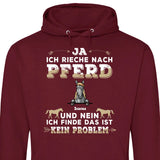 Ja ich rieche nach Pferd - Personalisierbarer Hoodie (Unisex)