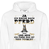Ja ich rieche nach Pferd - Personalisierbarer Hoodie (Unisex)