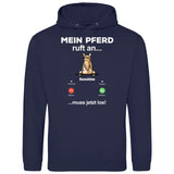 Mein Pferd ruft an - Personalisierbarer Hoodie (Unisex)