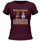 Reiter Mama, halte nur das Pferd - Personaliserbares T-Shirt