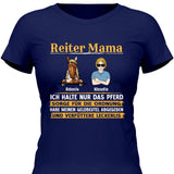 Reiter Mama, halte nur das Pferd - Personaliserbares T-Shirt
