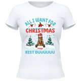 All I want for Christmas - Personalisierbares T-Shirt