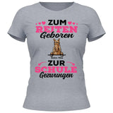 Zum Reiten geboren zur Schule gezwungen - Personalisierbares T-Shirt