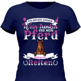 Wein trinken und Reiten - Personalisierbares T-Shirt