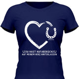 Hufabdrücke auf meinem Herzen - Personalisierbares T-Shirt