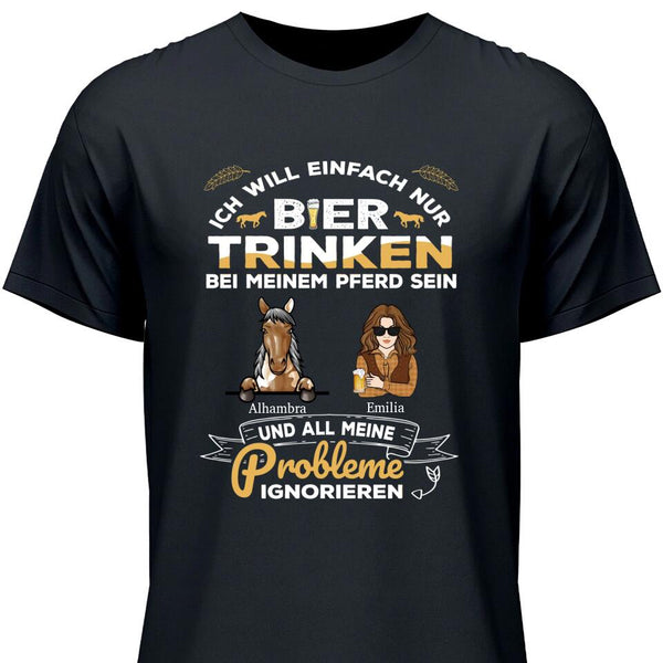 Bier trinken und bei meinem Pferd sein - Personalisierbares T-Shirt