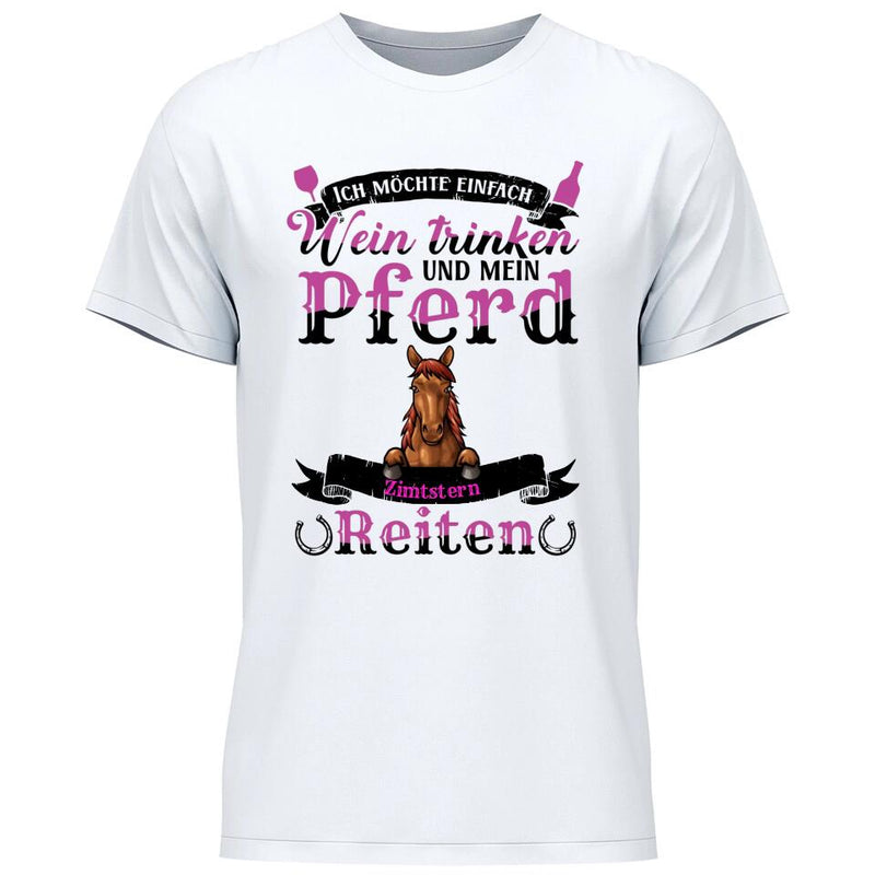 Wein trinken und Reiten - Personalisierbares T-Shirt