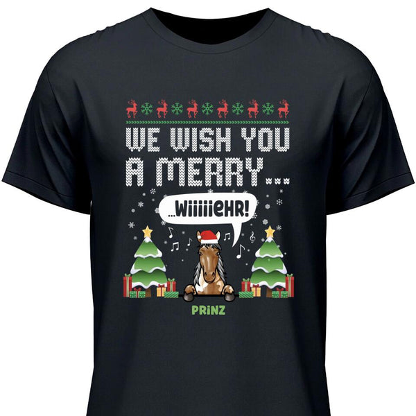 We wish you a merry wiiiiiehr - Personalisierbares T-Shirt