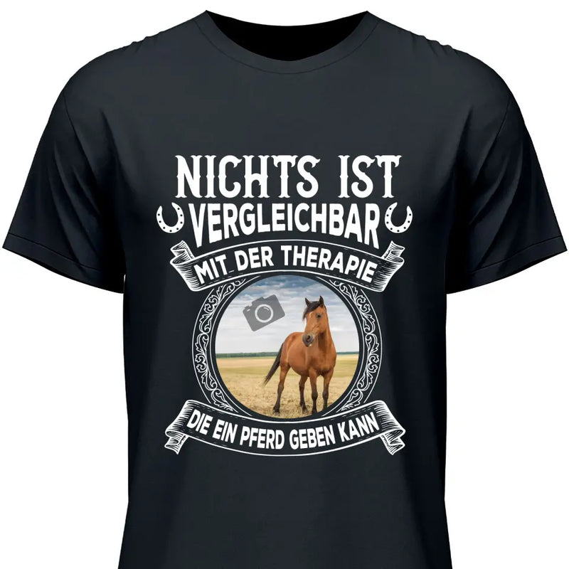 Pferde Therapie eigenes Foto - Personalisierbares T-Shirt