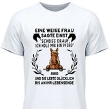 Weise Frau sagte einst - Personalisierbares T-Shirt