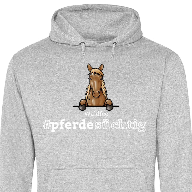 Pferdesüchtig - Personalisierbarer Hoodie (Unisex)