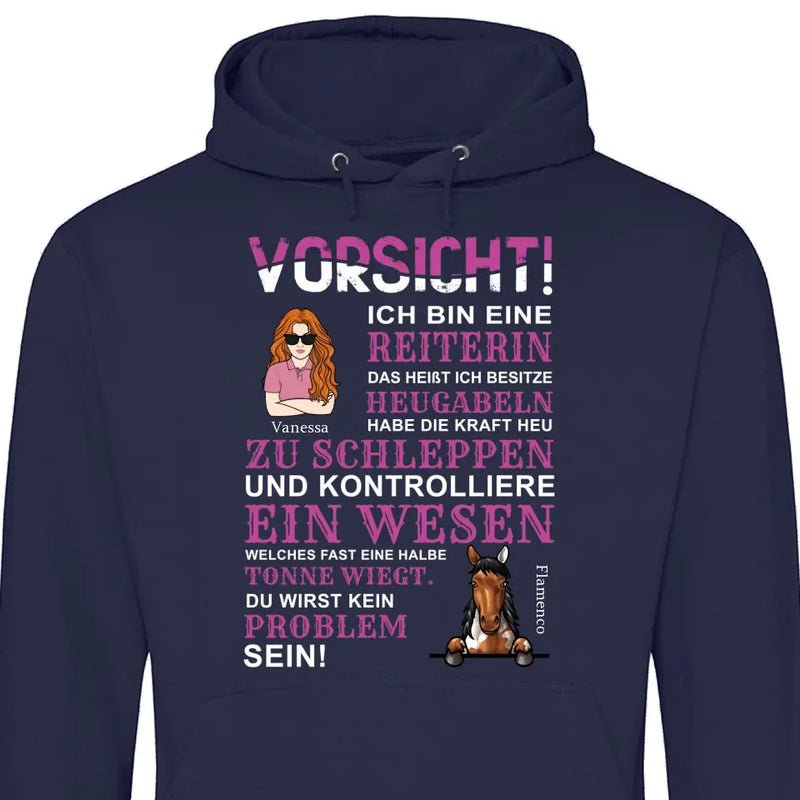 Vorsicht ich bin eine Reiterin - Personalisierbarer Hoodie (Unisex)