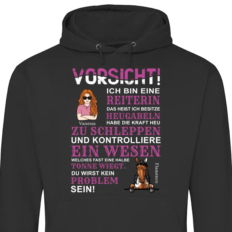 Vorsicht ich bin eine Reiterin - Personalisierbarer Hoodie (Unisex)