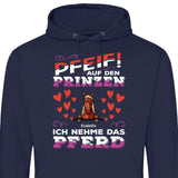 Pfeif auf den Prinzen - Personalisierbarer Hoodie (Unisex)