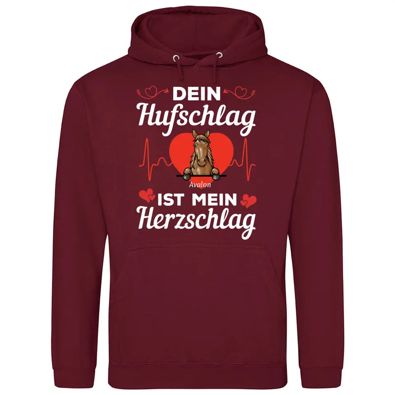 Dein Hufschlag ist mein Herzschlag - Personalisierbarer Hoodie (Unisex)