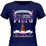 Wein trinken und Reiten - Personalisierbares T-Shirt