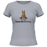 Pferdesüchtig - Personalisierbares T-Shirt