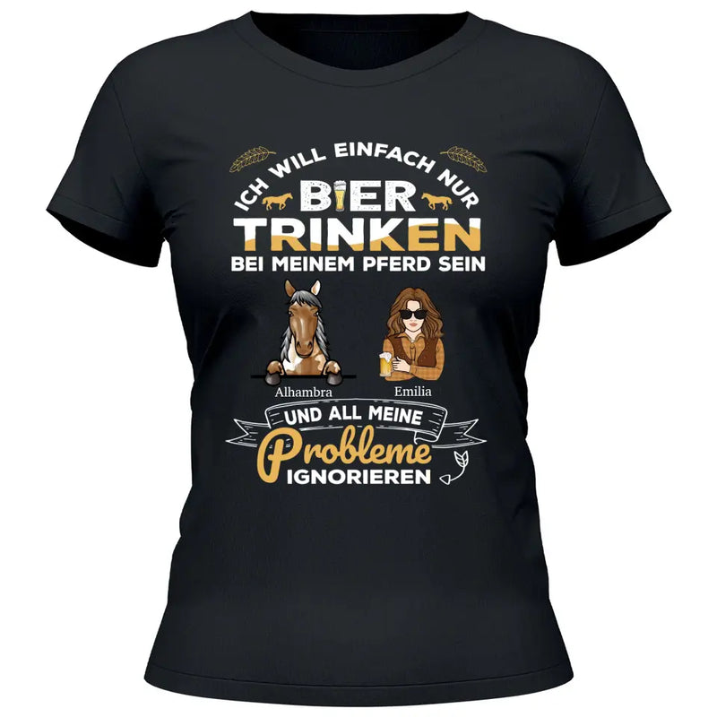 Bier trinken und bei meinem Pferd sein - Personalisierbares T-Shirt