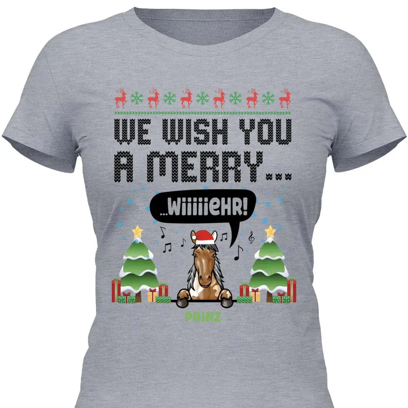 We wish you a merry wiiiiiehr - Personalisierbares T-Shirt